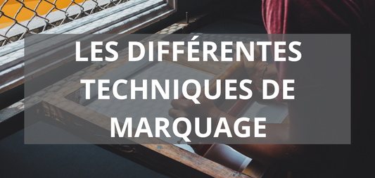 Les différents types de marquage