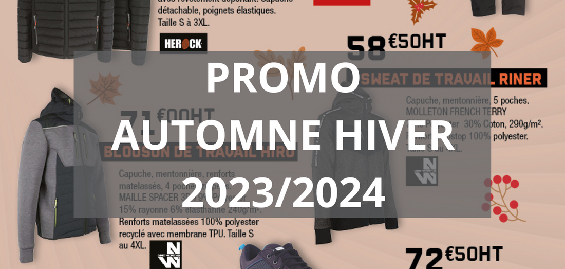 Promo Automne Hiver 2023 - 2024